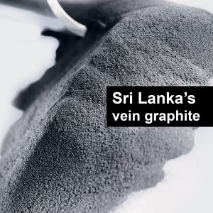 Sri Lanka’s vein graphite