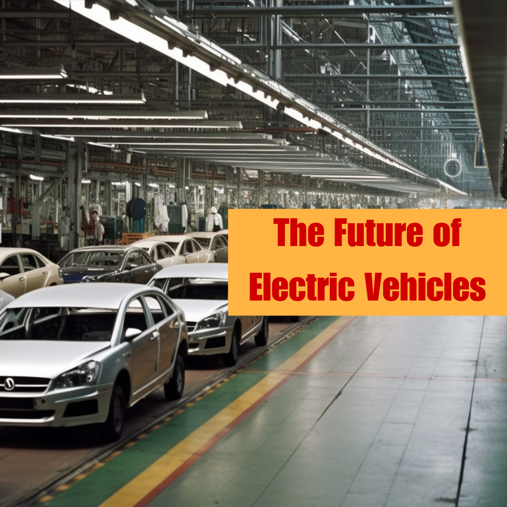  The Future of Electric Vehicles 2030 Trends and Innovations